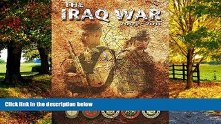 Big Deals  Iraq War History (Health, United States)  Full Ebooks Best Seller