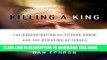 [PDF] Killing a King: The Assassination of Yitzhak Rabin and the Remaking of Israel Popular Online