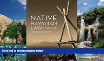 Books to Read  Native Hawaiian Law: A Treatise  Best Seller Books Most Wanted