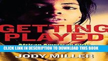 [DOWNLOAD] PDF Getting Played: African American Girls, Urban Inequality, and Gendered Violence
