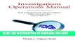 [PDF] Investigations Operations Manual: FDA Field Inspection and Investigation Policy and