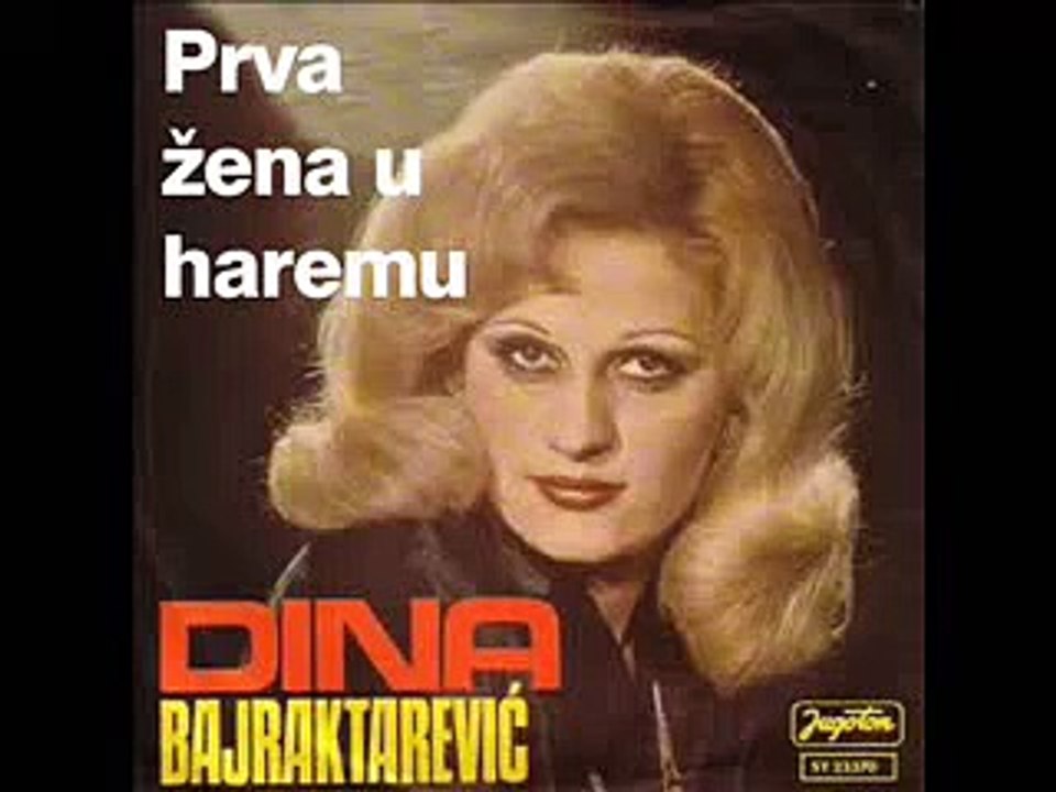 Dina Bajraktarevic - Prva zena u haremu.mp4