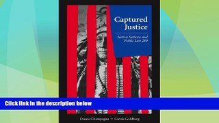 Big Deals  Captured Justice: Native Nations and Public Law 280  Best Seller Books Most Wanted