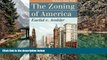 READ NOW  The Zoning of America: Euclid v. Ambler (Landmark Law Cases and American Society)