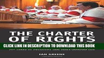 [PDF] The Charter of Rights and Freedoms: 30+ years of decisions that shape Canadian life Popular