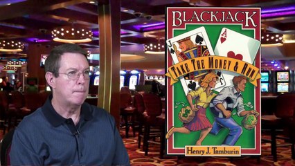 The Five Most Misplayed Hands in Blackjack with Blackjack Expert Henry Tamburin