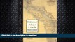 READ BOOK  Historical Atlas of the Pacific Northwest: Maps of Exploration and Discovery: British