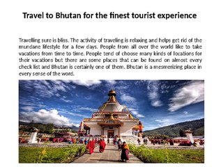 Travel to Bhutan for the tourist experience