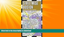 READ  Streetwise Boston Map - Laminated City Center Street Map of Boston, Massachusetts - Folding