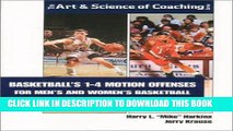 [PDF] Basketballs 1-4 Motion Offenses for Mens and Women s Basketball (The Art   Science of
