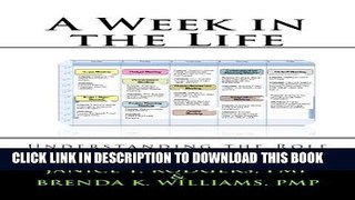 [PDF] A Week in the Life: Understanding the Role of a Project Manager Popular Online