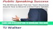 [PDF] Public Speaking Success: The 20-Minute Book That Can Teach Absolutely Anyone How to Become a