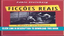 [New] Ebook FicÃ§Ãµes Reais - O mundo corporativo e seus estranhos habitantes (Portuguese Edition)