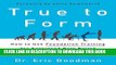 [Read] Ebook True to Form: How to Use Foundation Training for Sustained Pain Relief and Everyday