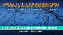 Read Now Guide for the Procurement of Engineered Equipment: A Simplified 12-Step Procurement