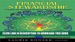 [Free Read] Financial Stewardship: A Guide for Personal Financial Health and Wellness Full Online