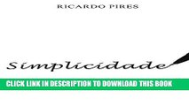 [Read] Ebook Simplicidade: Destinado a simplicidade nos procedimentos e na gestÃ£o empresarial