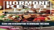 [New] Ebook Hormone Reset Diet: 60+ Breakfast to Dessert Recipes to Boost Metabolism, Balance