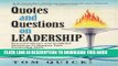 [Read] Ebook Quotes and Questions on Leadership: Powerful Quotes and Insightful Questions to