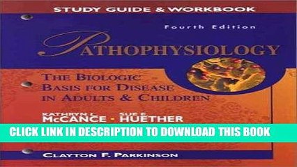 [Read PDF] Study Guide   Workbook Pathophysiology: The Biologic Basis for Disease in Adults and