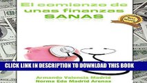 [Free Read] El Comienzo de unas Finanzas Sanas (Spanish Edition) Full Online