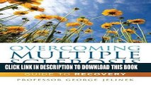 [Read] Ebook Overcoming Multiple Sclerosis: An Evidence-Based Guide to Recovery New Reales