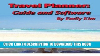 [Free Read] Vacation Planner Guide and Software (Thrifty Traveler Book 2) Free Online