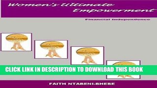 [Free Read] Women s Ultimate Empowerment Financial Independence Full Online