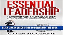 Best Seller Leadership: Essential Leadership: Leadership Skills To Explode Your Potential,
