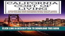 [Free Read] California Cost of Living: Virtually all your questions about cost of living in The