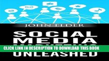 [Read] Ebook Social Media Marketing Unleashed New Reales
