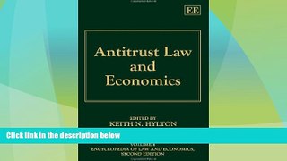 Big Deals  Antitrust Law and Economics (Encyclopedia of Law and Economics)  Full Read Best Seller
