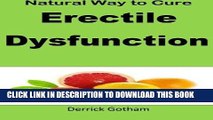 Best Seller Natural Way to Cure Erectile Dysfunction Free Read
