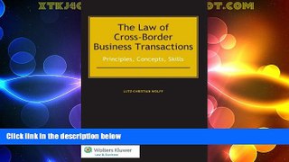 Big Deals  The Law of Cross-Border Business Transactions. Principles, Concepts, Skills  Full Read