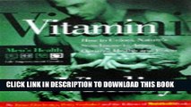 Best Seller Mens Health Life: Vitamin Vitality (Men s Health Life Improvement Guides) Free Read