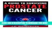 Best Seller A Guide to Surviving Prostate Cancer Free Read
