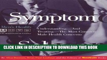 Ebook Symptom Solver: Understanding and Treating the Most Common Male Health Concerns (Men s