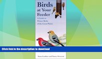 READ  Birds at Your Feeder: A Guide to Winter Birds of the Great Plains (Bur Oak Guide) FULL