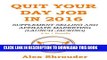 [Read] Ebook QUIT YOUR DAY JOB IN 2016 (2 in 1 Power Bundle): SUPPLEMENT SELLING AND AFFILIATE