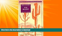 READ BOOK  The Desert (Peregrine Smith Literary Naturalists) FULL ONLINE
