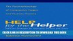 Ebook Help for the Helper: The Psychophysiology of Compassion Fatigue and Vicarious Trauma (Norton