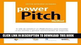 Best Seller POWER PITCH METHOD (Spanish Edition) Free Read