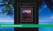 Big Deals  Excellence of the Common Law: Compared and Contrasted with Civil Law: In Light of