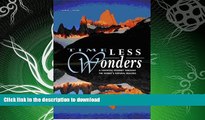 FAVORITE BOOK  Timeless Wonders: A Fantastic Journey Through the World s Natural Beauties