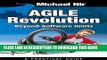 Best Seller Agile Project Management: Agile Revolution, Beyond Software limits: A practical guide
