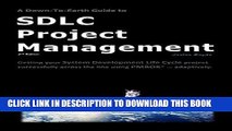 Best Seller A Down-To-Earth Guide To SDLC Project Management: Getting your system / software