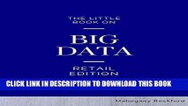 Ebook The Little Book on Big Data: Understand Retail Analytics Through Use Cases and Optimize Your