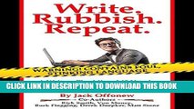 Best Seller Write Rubbish Repeat - A Writers Checklist of 40 Utterly Worthless   Frighteningly