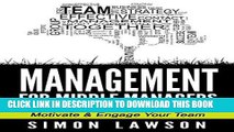 Best Seller Management For Middle Managers: Practical Leadership To Inspire, Motivate   Engage