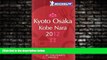 Enjoyed Read MICHELIN Guide - Kyoto Osaka Kobe Nara 2012: Restaurants   Hotels (Michelin Red Guide